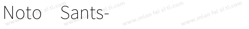 Noto Sants字体转换